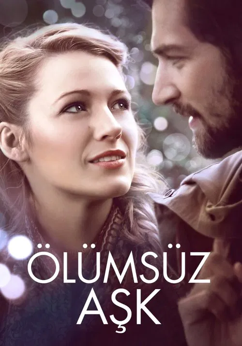 Ölümsüz Aşk – The Age of Adaline Türkçe Altyazılı İzle