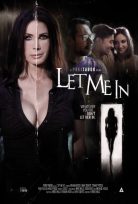 Beni İçeri Al – Let Me İn Türkçe Altyazılı İzle