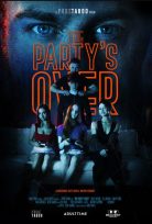 Parti Bitti – The Party’s Over Türkçe Atyazılı İzle
